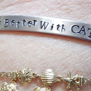 Life is better with cats, Aluminum cuff bracelet.
